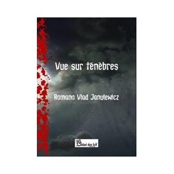 Vue sur ténèbres