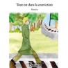 Tout est dans la conviction - Affaires d'ego