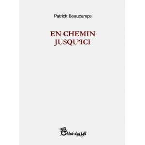 En chemin jusqu'ici