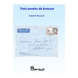 Trois années de brousse