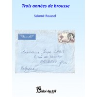 Trois années de brousse