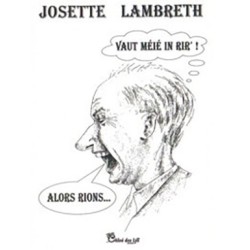 Vaut méié in rir