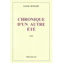 Chronique d'un autre été
