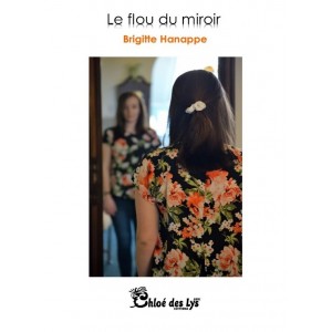 Le flou du miroir