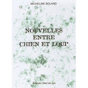 Nouvelles Entre chien et loup