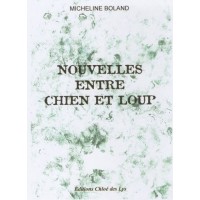 Nouvelles Entre chien et loup