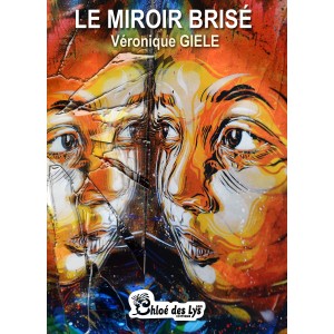 Le miroir brisé