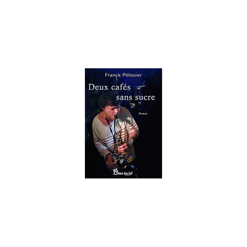 Deux cafés sans sucre