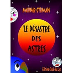 Le désastre des astres