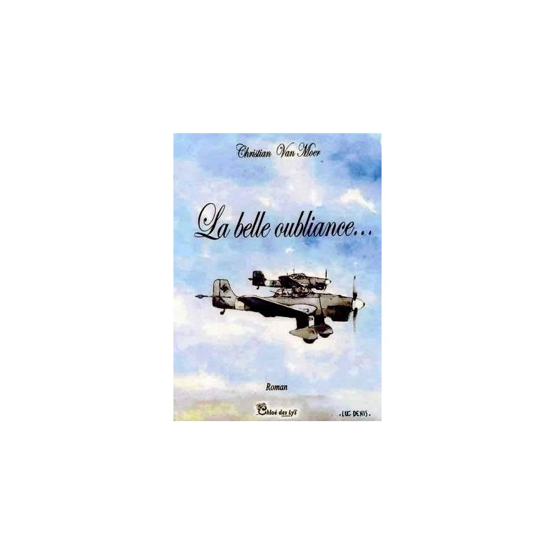 La belle oubliance
