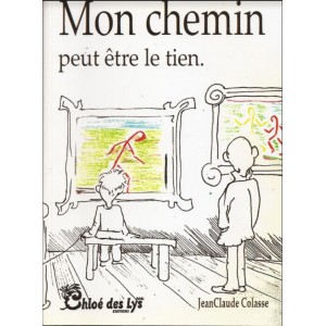 Mon chemin peut être le tien