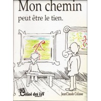 Mon chemin peut être le tien