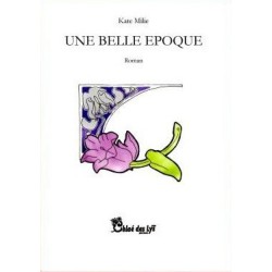 Une belle époque